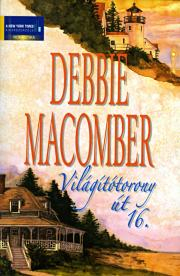 Világítótorony út 16. - Debbie Macomber
