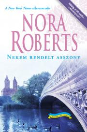 Kniha Nekem rendelt asszony - Nora Roberts