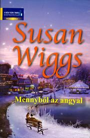 Kniha Mennybol az angyal - Susan Wiggs