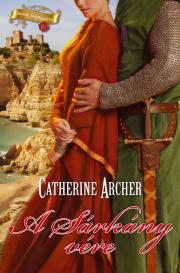 Kniha A Sárkány vére - Archer Catherine