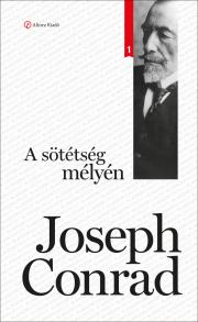 Kniha A sötétség mélyén - Joseph Conrad