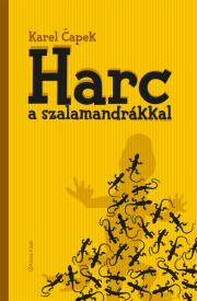 Kniha Harc a szalamandrákkal - Karel Čapek