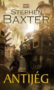 Kniha Antijég - Stephen Baxter