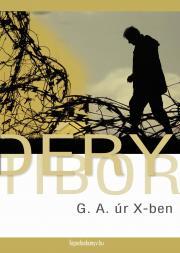 Kniha G. A. úr X-ben - Tibor Déry