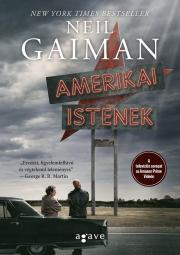 Amerikai istenek - Neil Gaiman