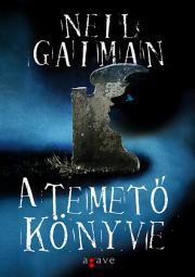 A temető könyve - Neil Gaiman kúpite na Panta Rhei