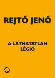 A láthatatlan légió - Jenő Rejtő kúpite na Panta Rhei