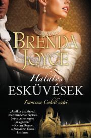 Kniha Halálos esküvések - Brenda Joyce