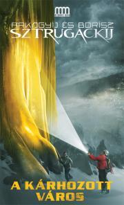 Kniha A kárhozott város - Arkagyij Sztrugackij,Borisz Sztrugackij