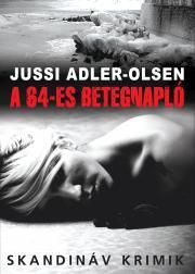 Kniha A 64-es betegnapló - Jussi Adler-Olsen