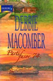 Parti fasor 74. - Debbie Macomber