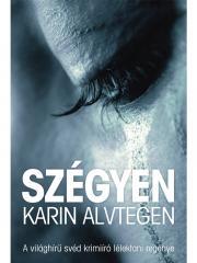Kniha Szégyen - Karin Alvtegen