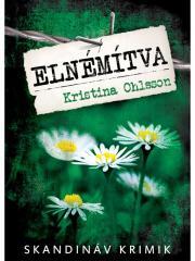 Kniha Elnémítva - Kristina Ohlsson