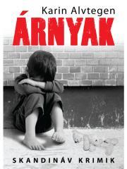 Árnyak - Karin Alvtegen