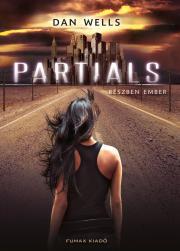 Kniha Partials – Részben ember - Dan Wells