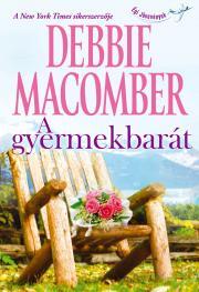 Kniha A gyermekbarát - Debbie Macomber