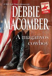 Kniha A magányos cowboy - Debbie Macomber