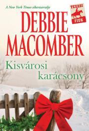 Kniha Kisvárosi karácsony - Debbie Macomber