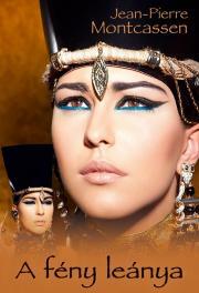 Kniha A fény leánya - Jean-Pierre Montcassen