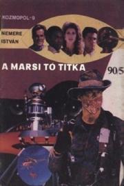 Kniha A marsi tó titka - István Nemere