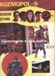 Összecsapás a föld alatt - István Nemere