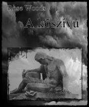 Kniha A koszívu - Woods Rose