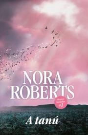 Kniha A tanú - Nora Roberts