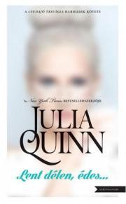 Kniha Lent délen, édes… - Julia Quinn