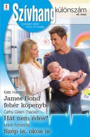 Kniha Szívhang különszám 46. - Ferrarella Marie,Gillen Thacker Cathy,Hardy Kate