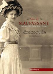 Kniha Szabadulás - válogatott novellák - Guy de Maupassant