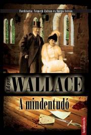 A mindentudó - Edgar Wallace