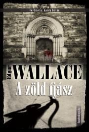 Kniha A zöld íjász - Edgar Wallace