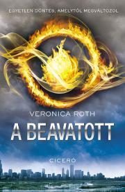 Kniha A beavatott - Veronica Roth
