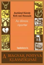 Kniha Az álmos riporter - Aszlányi Károly