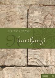 Kniha A karthauzi - József Eötvös