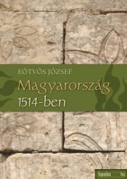 Magyarország 1514-ben - József Eötvös kúpite na Panta Rhei