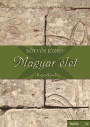 Kniha Magyar élet - József Eötvös