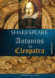 Antonius és Cleopatra - William Shakespeare
