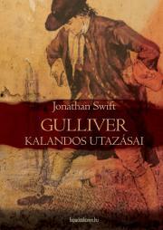 Kniha Gulliver kalandos utazásai - Jonathan Swift