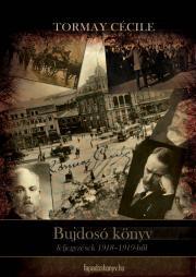 Bujdosó könyv - Cécile Tormay kúpite na Panta Rhei