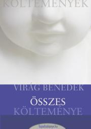 Kniha Virág Benedek összes költeménye - Virág Benedek