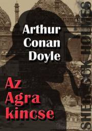 Kniha Sherlock Holmes: Az Agra kincse - Arthur Conan Doyle