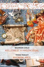 Kniha Tiffany 307–308. - Maureen Child,Radley Tessa