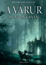 A várúr - Anthony Ryan