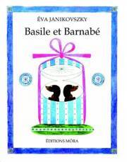 Kniha Basile et Barnabé - Éva Janikovszky