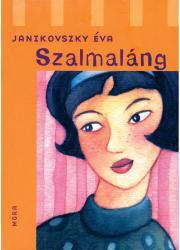 Kniha Szalmaláng - Éva Janikovszky