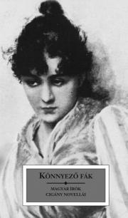 Kniha Könnyező fák - Endre Ady,Zoltán Ambrus,Sándor Bródy