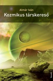 Kniha Kozmikus társkereső - Iván Almár