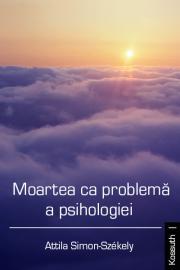 Kniha Moartea ca problema a psihologiei - Simon-Székely Attila