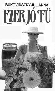 Kniha Ezer jó fű - Bukovinszky Julianna
